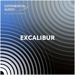 Exponential Audio Excalibur 5.0.0 ปลั๊กอินเอฟเฟกต์มัลติฟังก์ชันอัจฉริยะ