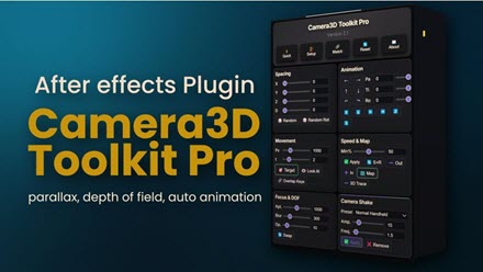 Camera3D Toolkit Pro for After Effects v3.5 ปลั๊กอินคุมกล้อง 3D ใน After Effects เซตอัปง่าย สั่นสมจริงในคลิกเดียว