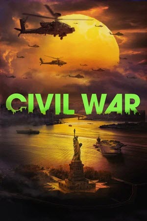 Civil War วิบัติสมรภูมิเมืองเดือด (2024) [4K]