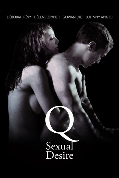 Q Sexual Desire กามกระสัน (2011)