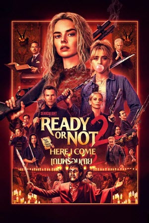 Ready or Not: Here I Come เกมพร้อมตาย 2 (2026) [4K]
