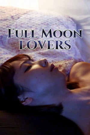 Full Moon Lovers (2020) ซับไทย
