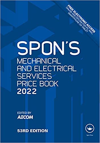 Spon’s Mechanical and Electrical Services Price Book 2022 (Spon’s Price Books), 53rd Edition